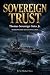 Sovereign Trust: Thomas Sov...