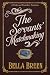 The Servants' Matchmaking: ...