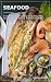 Seafood Recipe: A Complete ...