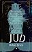 Jud (Ever the Night Road)