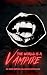 The World is a Vampire: An ...