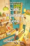 Café. Waiting. Lo...