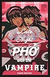 Late Night Pho Wi...