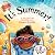 It's Summer! (Celebrate the...