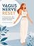 Vagus Nerve Reset: 50 pract...