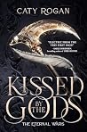 Kissed by the Gods