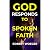 God Responds To Spoken Faith by Robert Woeger God Responds To Spoken Faith by Robert Woeger