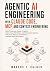 AGENTIC AI ENGINEERING WITH...