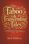 Taboo and Transcending Tales: of Historical Sci-Fi & Fantasy