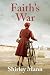 Faith's War