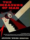 The Measure of Man
