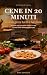 Cene in 20 minuti by Rosa Esposito