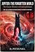 JUPITER: THE FORGOTTEN WORL...