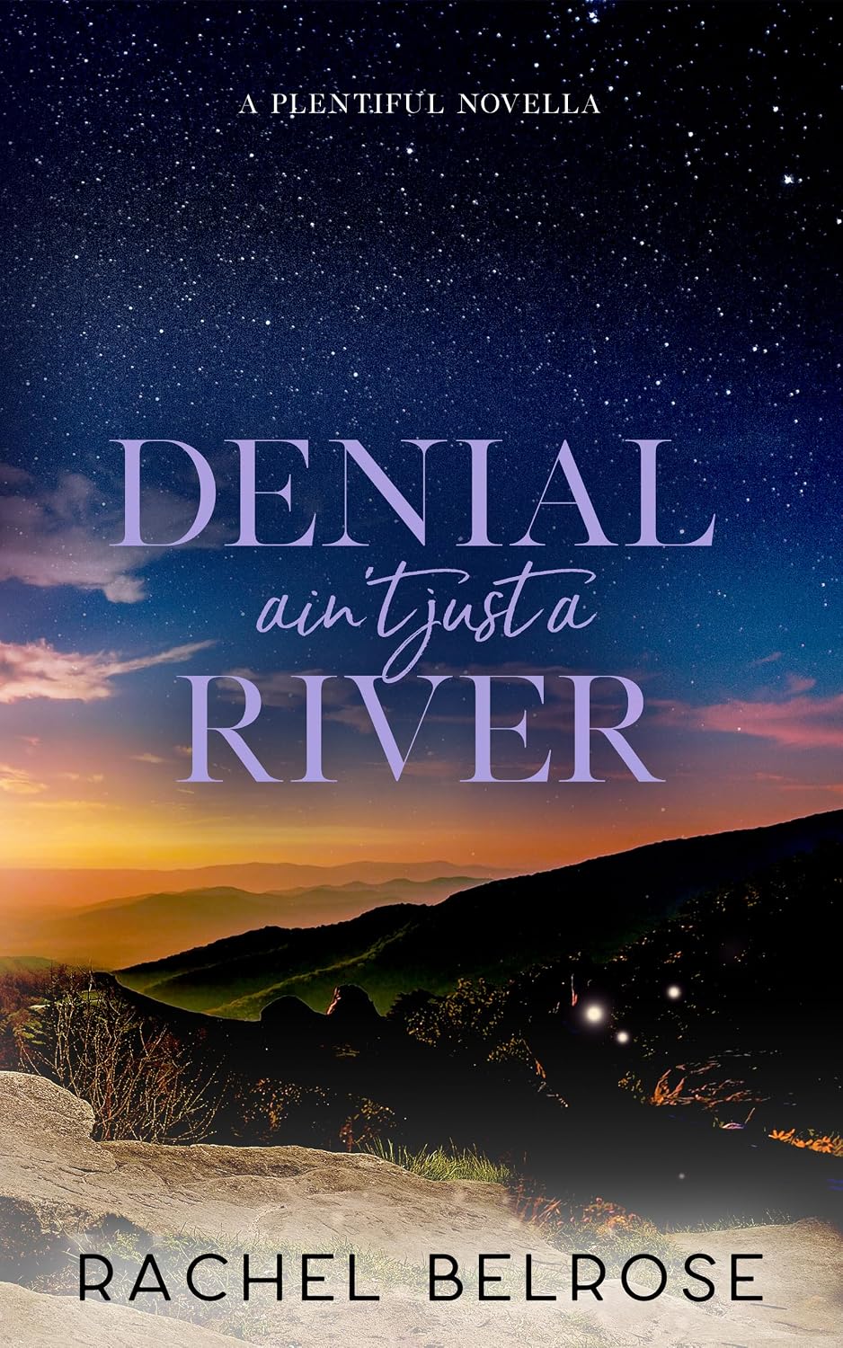 Read Denial Ain't Just a River: A Plentiful Novella (Plentiful Series)