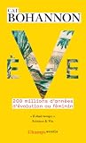 Ève. 200 millions d'années d'évolution au féminin (French Edition)