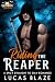 Riding the Reaper: A Spicy ...