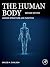 The Human Body: Linking Structure and Function