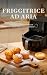 Friggitrice ad aria by Rosa Esposito