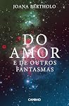 Do Amor e de Outr...