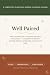 Well Paired: A Companion Pl...