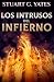 Los Intrusos Del Infierno