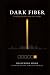 DARK FIBER