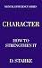 Character: How to Strengthe...