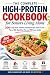 High-Protein Cookbook for S...