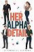 Her Alpha Detail: Eine gemü...
