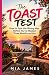 The Toast Test: How to Spot...