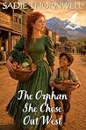The Orphan She Ch...