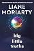 Big Little Truths (Big Little Lies, #2)