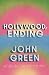 Hollywood, Ending