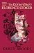 The Extraordinary Florence Stoker