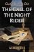 The Call of the Night Rider...