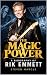 The Magic Power : A Biograp...