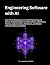 Engineering Software with A...