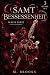 Samt Besessenheit: Mafia Se...