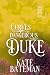 Curves for the Dangerous Duke