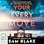 Your Every Move