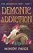 Demonic Addiction (The Awak...