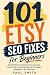 101 Etsy SEO Fixes for Begi...