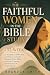 The Faithful Women in the B...