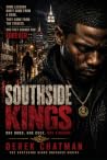 Southside Kings by Derek   Chatman