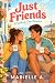 Just Friends by Marielle A.