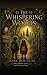 The Whispering Woods
