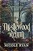The Thistlewood Return (The Thistlewood Duet, #2)