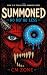 Summoned No Mo' No Less (We...