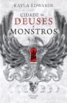 Cidade de Deuses ...