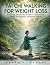 Tai Chi Walking for Weight ...